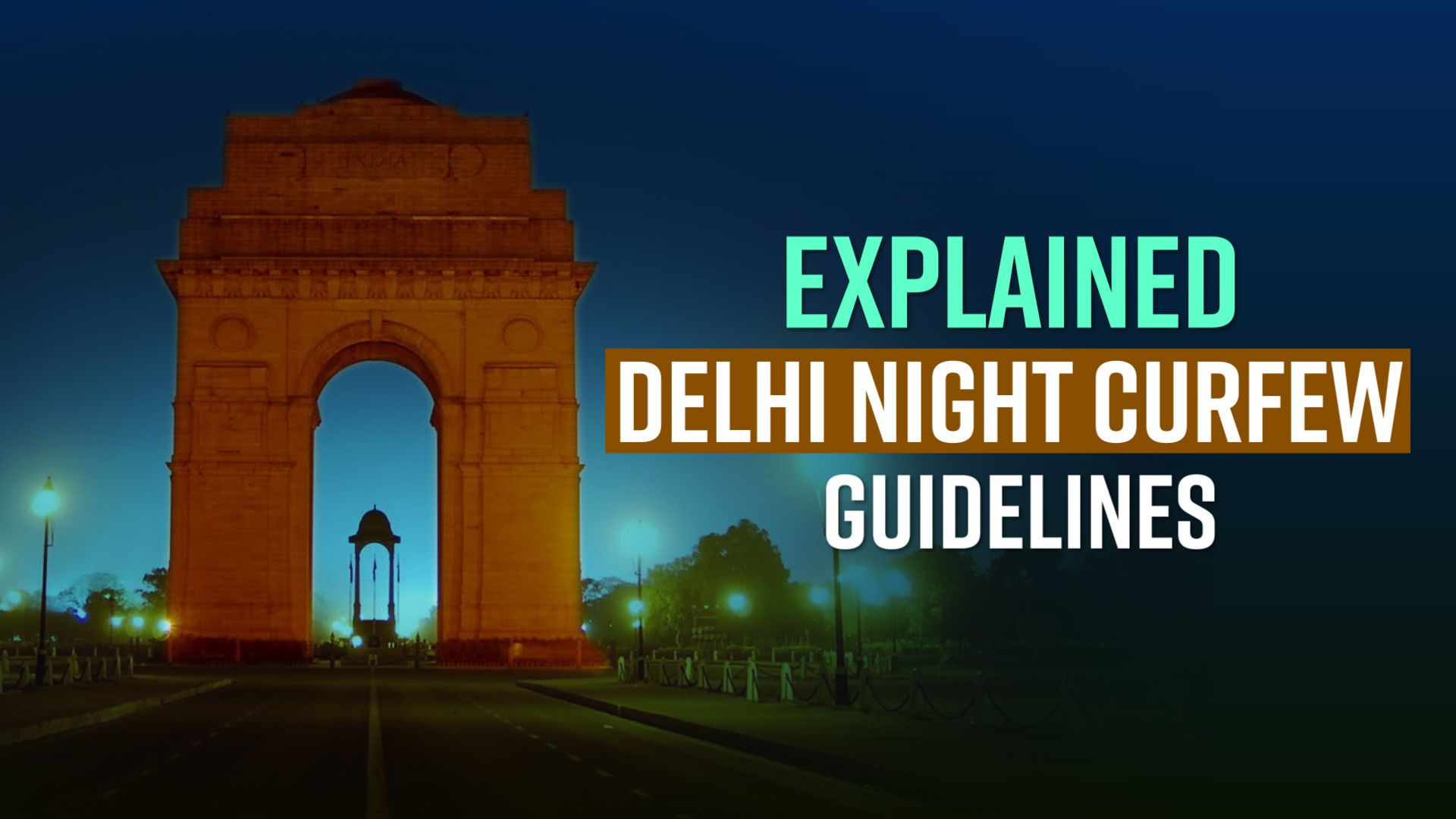 Explained Delhi Pm To Am Night Curfew Guidelines Exemptions E Pass