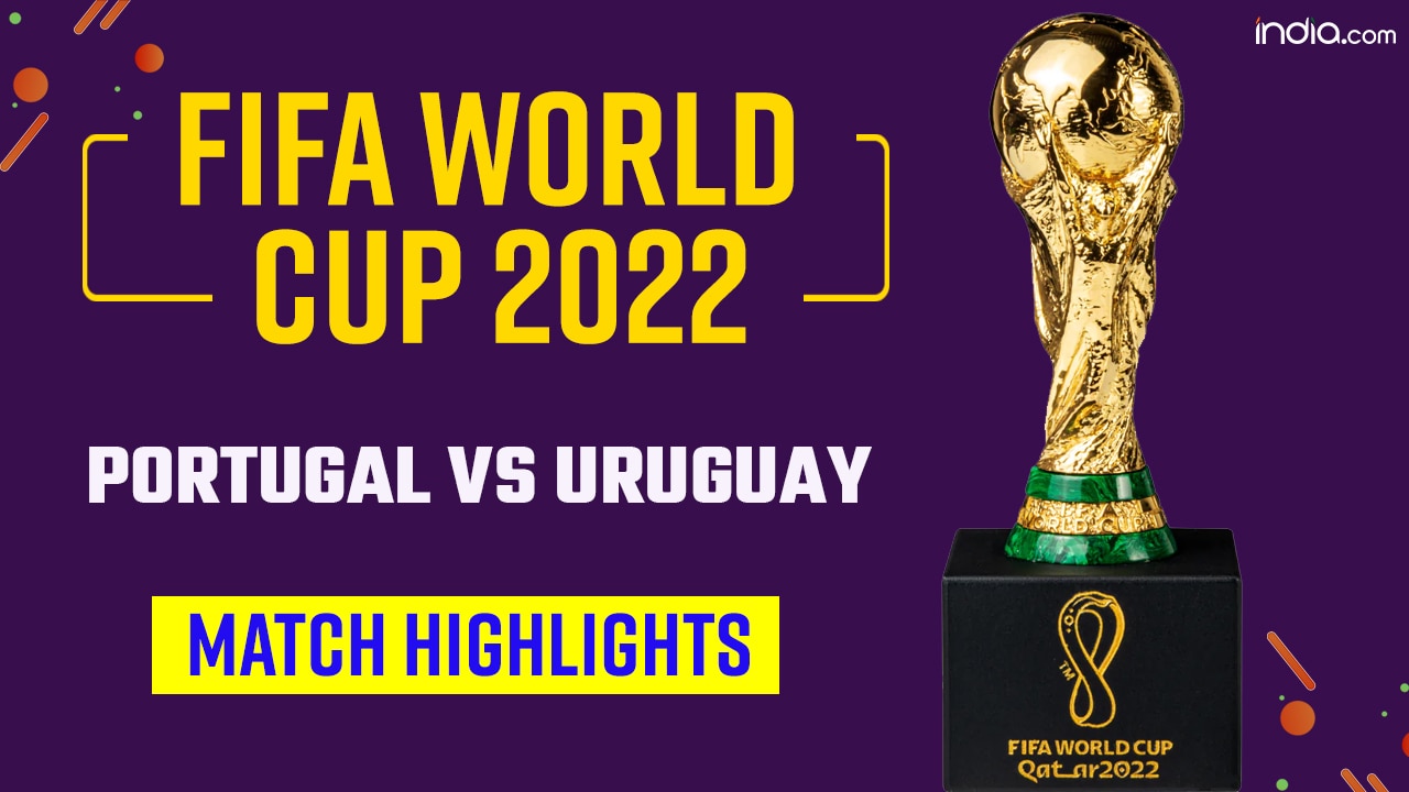 Fifa World Cup Portugal Vs Uruguay Match Highlights Watch Video