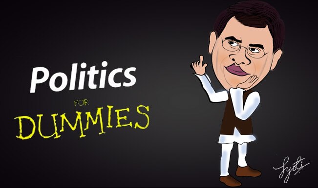 Indian Politics for Dummies: A-Z of 2014 Lok Sabha Elections Indian Politics for Dummies: A-Z of 2014 Lok Sabha Elections