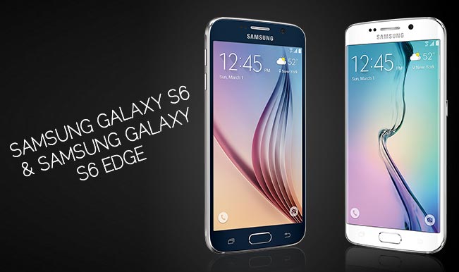 Samsung Galaxy S6 And Galaxy S6 Edge Launched In India At Rs 49000 And Rs 58900 2695