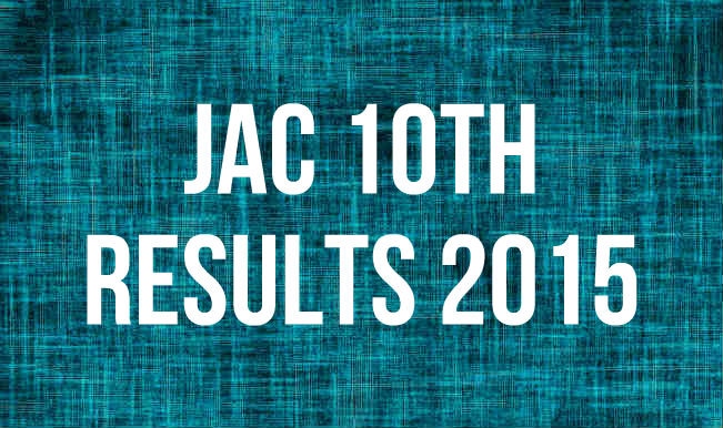 Jac Nic In JAC 10th Results 2015: Jharkhand Class 10 results to be announced on ...