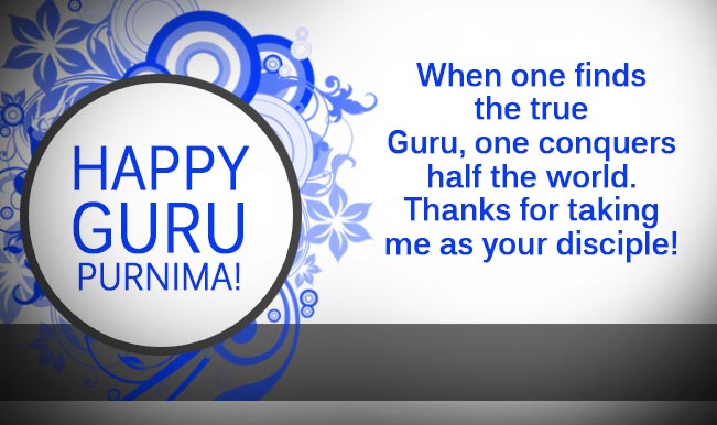 Happy Guru Purnima 2016 Wishes and Quotes: Best Guru Purnima wishes ...