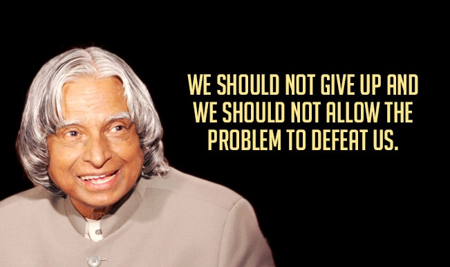 APJ Abdul Kalam Quotes: Top 15 motivational & inspirational sayings by ...