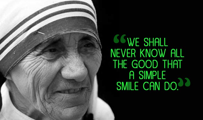 Remembering Mother Teresa on 105th Birth Anniversary with 11 thought ...