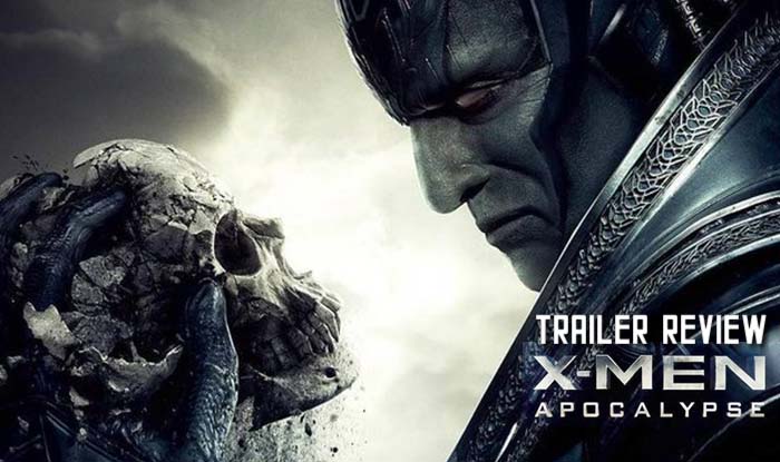 X Men: Apocalypse trailer review: Menacing Oscar Isaac; Jennifer ...