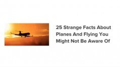 25 facts about planes and flying that you may not know about [Video]