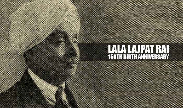 Lala Lajpat Rai 150th Anniversary: 7 things to know about the Punjab ...
