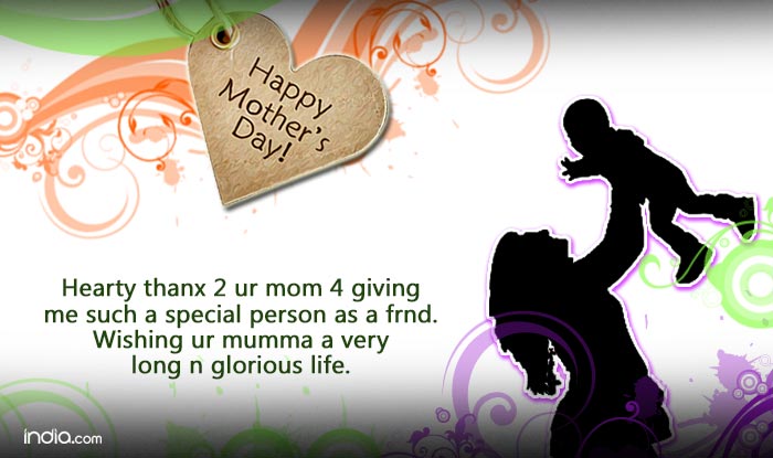 Happy Mother S Day 16 Wishes Best Sms Whatsapp And Facebook Messages To Wish Your Mother This Weekend India Com