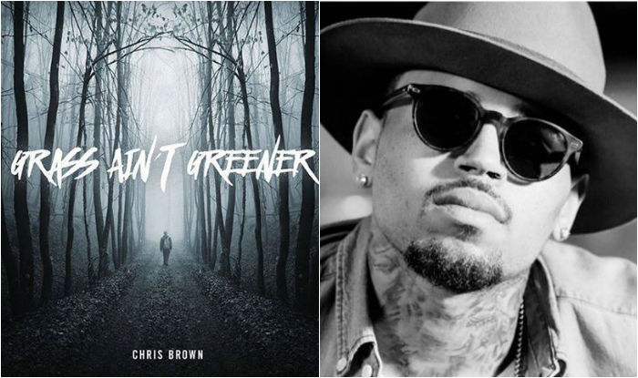 Listen to Chris Brown’s brand new single Grass Ain’t Greener on his ...