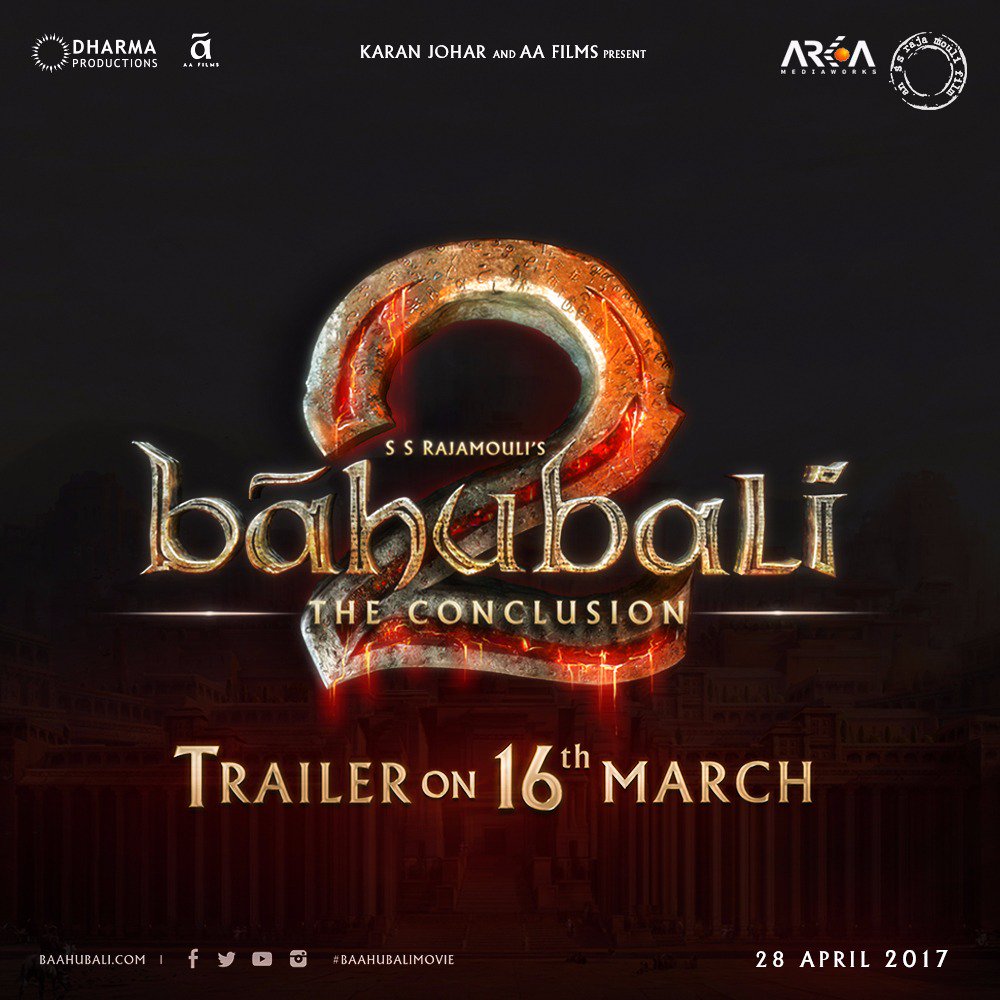 SS Rajamouli’s Baahubali 2 Trailer Will Be Out On This Date, Are You ...