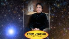 One-on-One with Astrologer Numerologist Prem Jyotish: May 13 – May 19