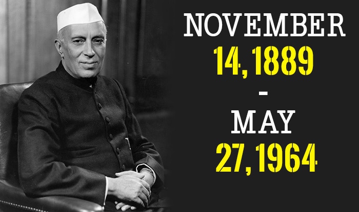 Jawaharlal Nehru Quotes: Celebrate Children's Day 2017 ...