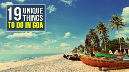 Other Than Beaches, Here Are 19 Unique Things You Can do in Goa
