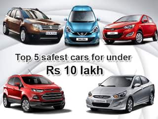 Top 5 safest cars for under Rs 10 lakh