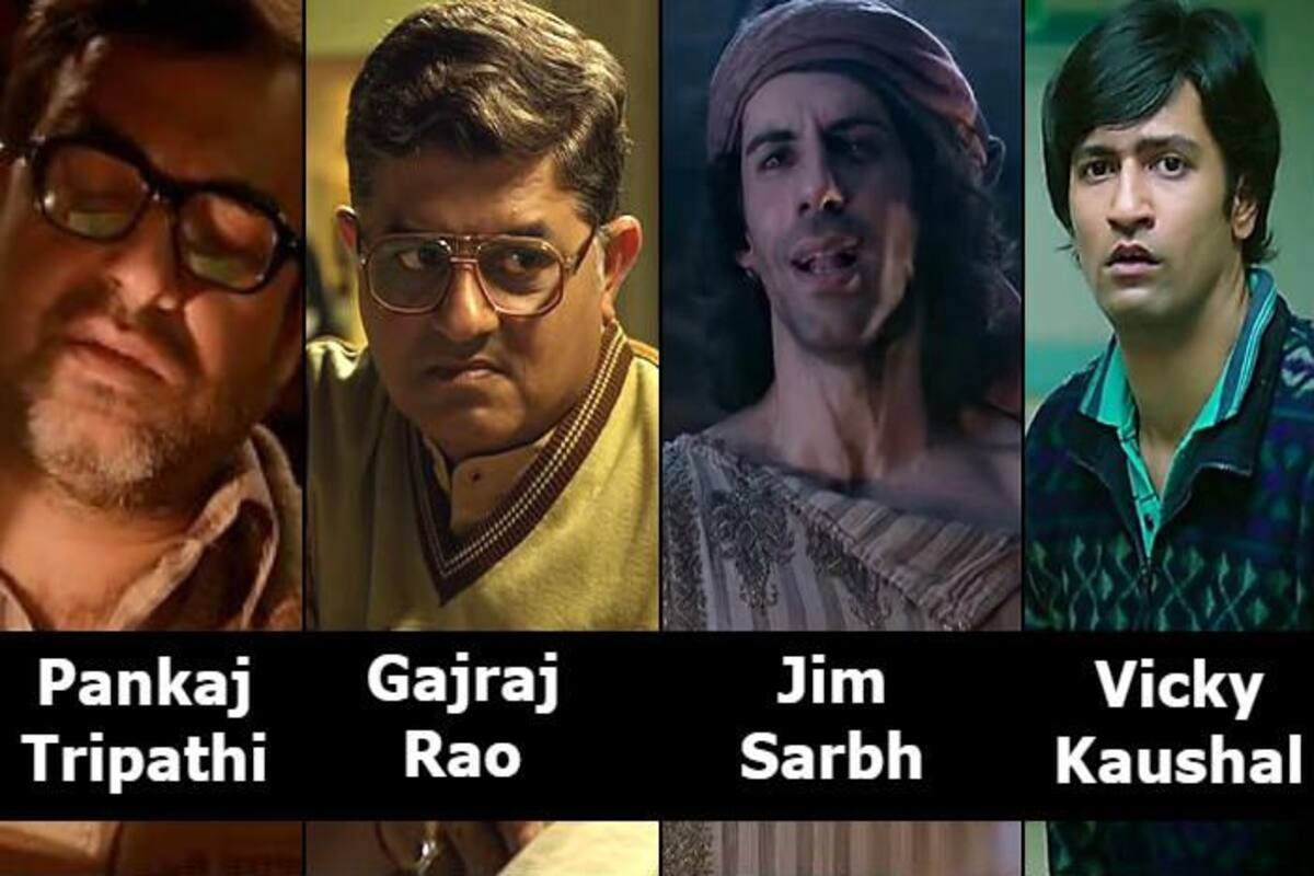 Year Ender 2018 Vicky Kaushal Pankaj Tripathi Jim Sarbh Gajrao Rao Top 5 Supporting Actors In Bollywood India Com In sanju, ranbir kapoor plays the titular role while kamli aka kamlesh kanhaiyalal kapasi's role was played by vicky kaushal, who has received critical acclaim for his fine acting skills. vicky kaushal pankaj tripathi jim
