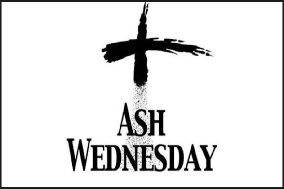 Ash Wednesday 2019: Meaning, Quotes, Know Everything About The ...