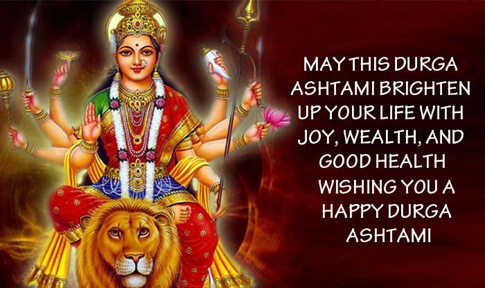 Happy Durga Ashtami 2021 Send Sms Greetings Whatsapp Status Messages Prayers To Loved Ones 5646
