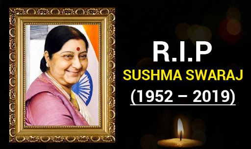 Sushma Swaraj Passes Away: A Nation Mourns For Its Most Loved EAM ...