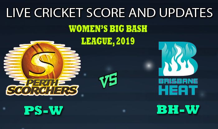 Dream11 Team Prediction Perth Scorchers Women vs Brisbane Heat Women, Womens Big Bash League 2019, PS-W vs BH-W Match 37, Brisbane Heat Women v Perth Scorchers Women in India