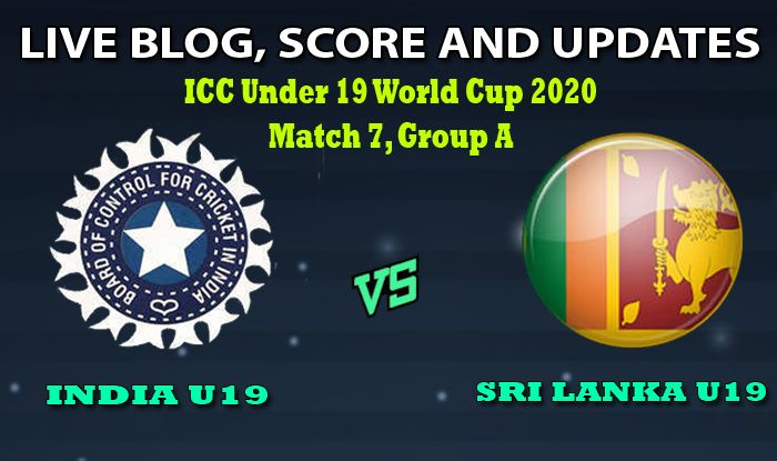 India Under 19 Vs Sri Lanka Under 19 Match 7 Icc Under 19 World Cup Live Cricket Score Ball By Ball Commentary In U19 Vs Sl U19 Live Defending Champions Begin Title Defence