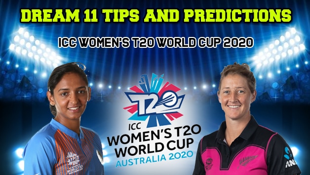 Icc Women S T World Cup Dream11 Team Prediction In W Vs Nz W India Vs New Zealand India Com Dream11 Team Prediction Dream11 Team