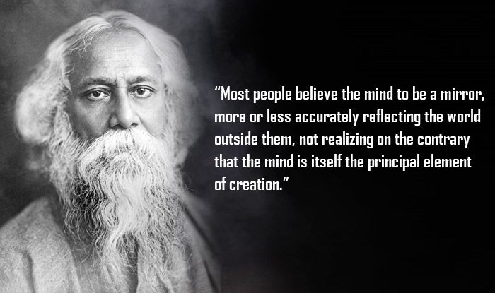 Rabindranath Tagore Jayanti 2020: Best Inspirational Quotes by ‘Bard of ...