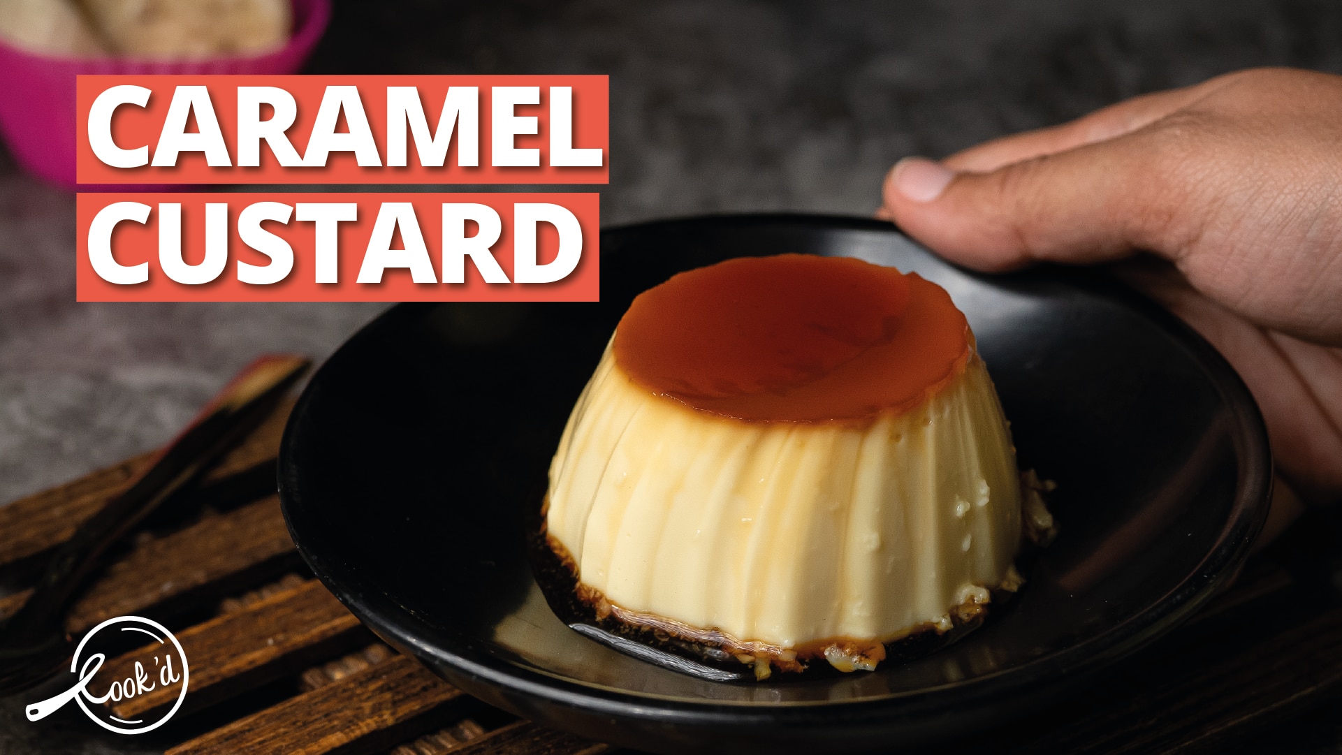 Watch: This Caramel Custard Recipe is Only For Those Who Need The Best