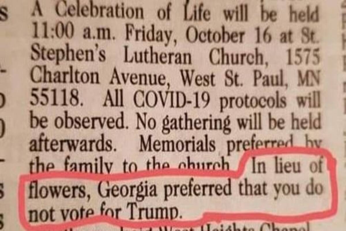 Us Woman S Obituary Says In Lieu Of Flowers Do Not Vote For Trump India Com