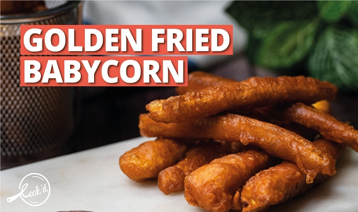 Golden Fried Baby Corn Recipe This Evening Snack is Just