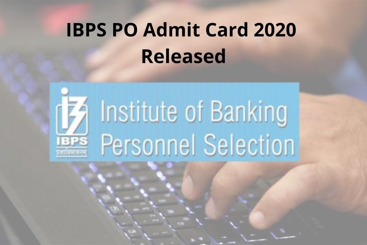 IBPS PO Admit Card 2020