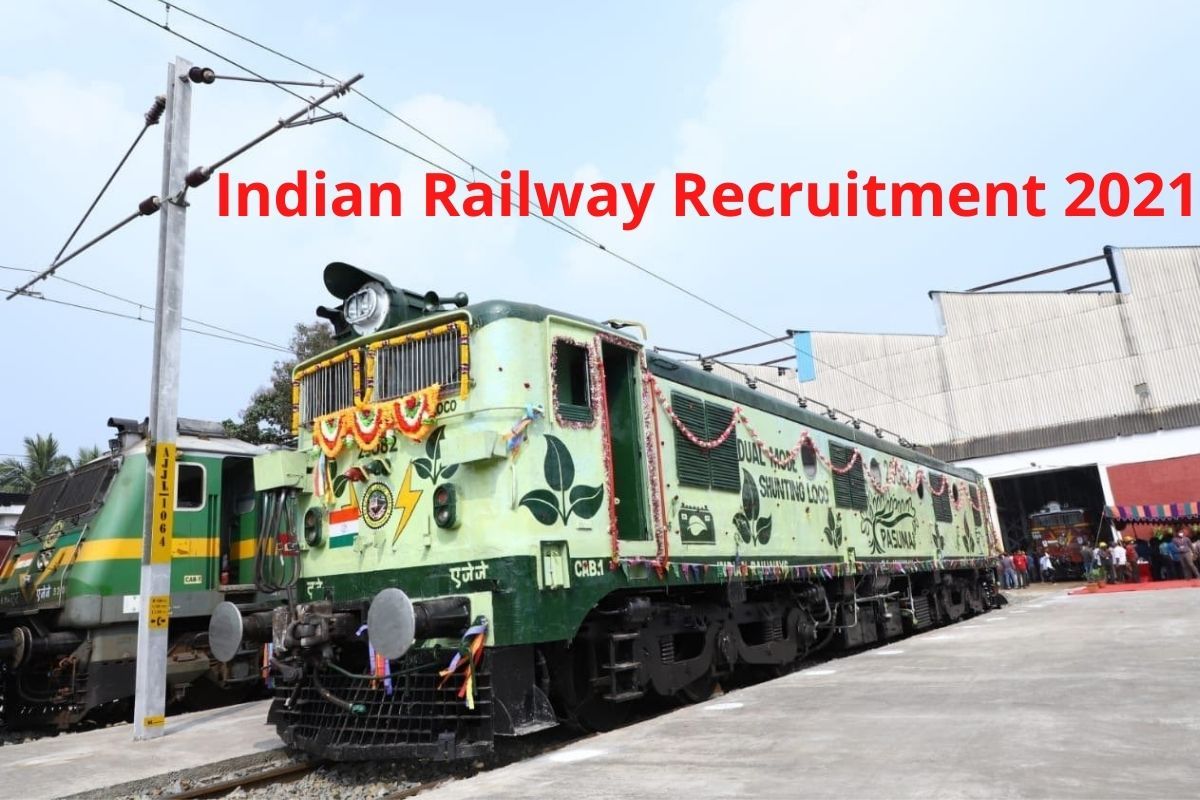 Indian Railway Recruitment 2021