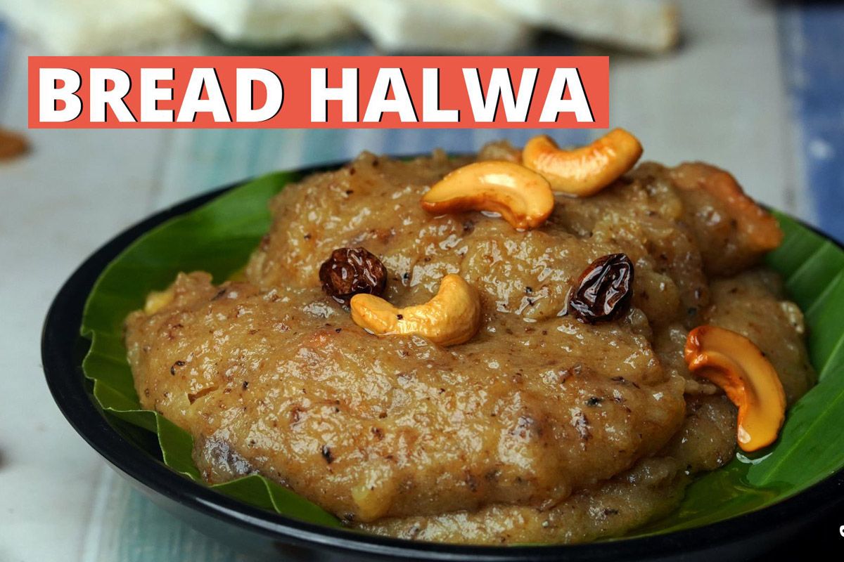 Bread ka Halwa Learn How to Make the Best Bread Halwa in 25 Minutes