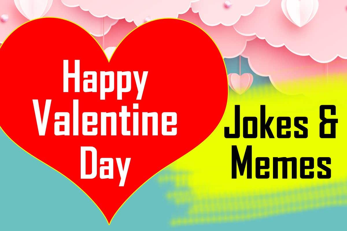 Happy Valentine's Day 2021: Hilarious Memes, Jokes All Singles Can ...
