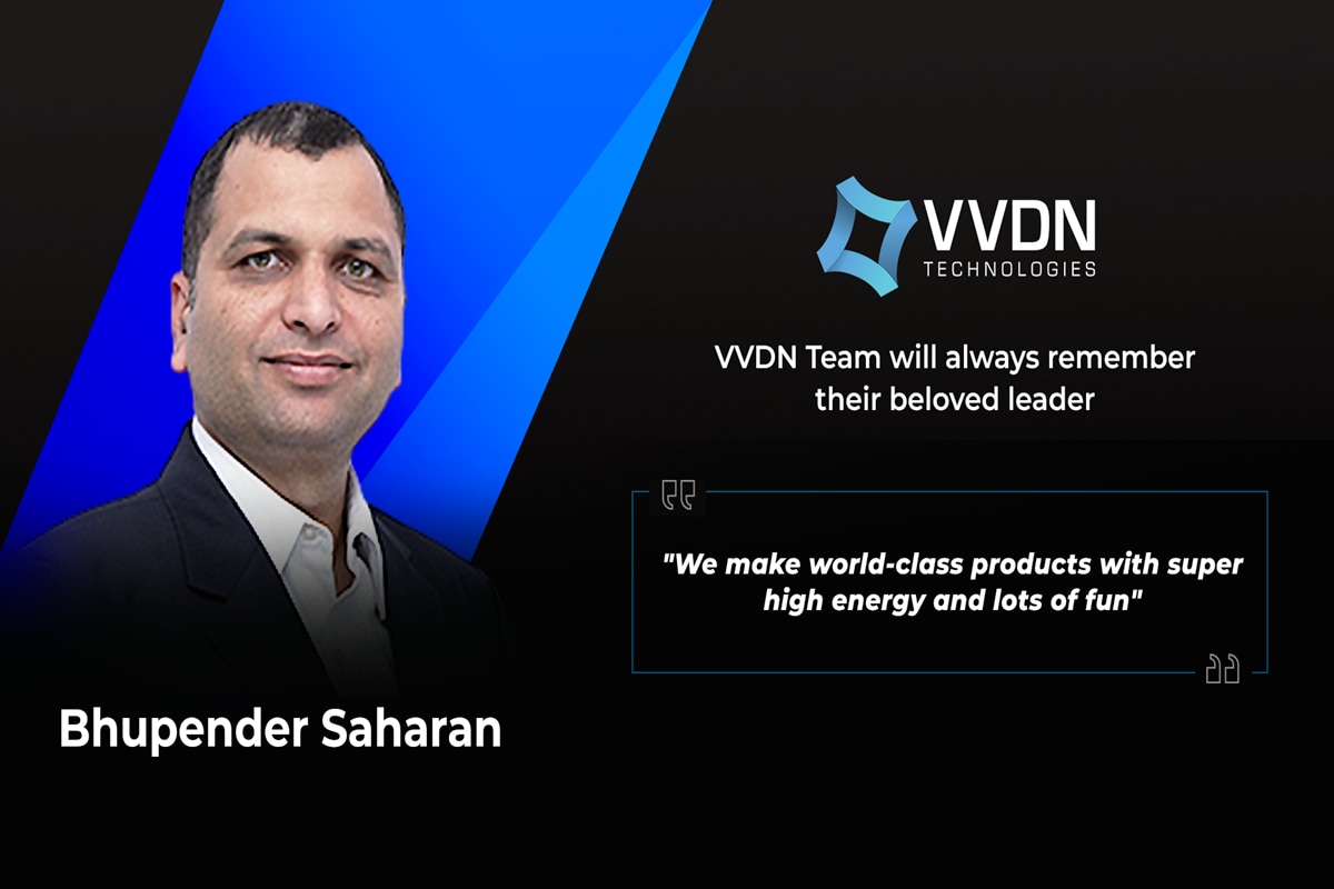 VVDN Co-founder, CEO Bhupender Saharan Passes Away; Puneet Agarwal Appointed As New CEO