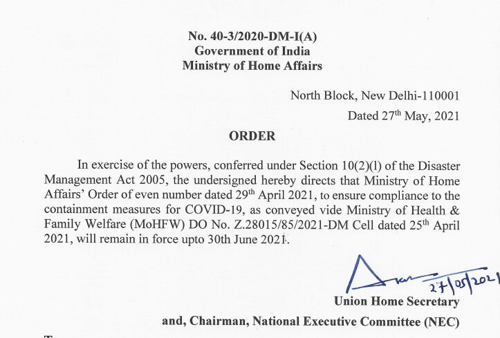 Restrictions Needed Home Ministry Asks States Uts To Extend Covid Containment Measures Till June 30