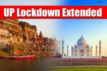 Lockdown In Uttar Pradesh Extended Till May 17. Inter-District Travel Banned