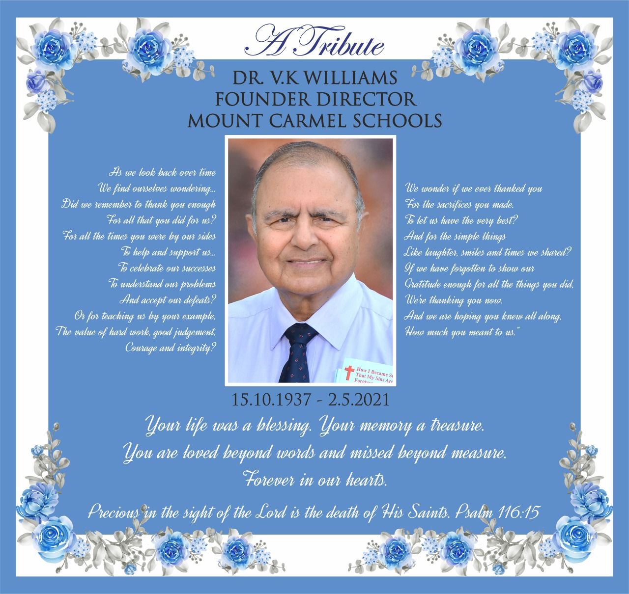 Dr VK Williams, Founder Director of Mount Carmel Schools