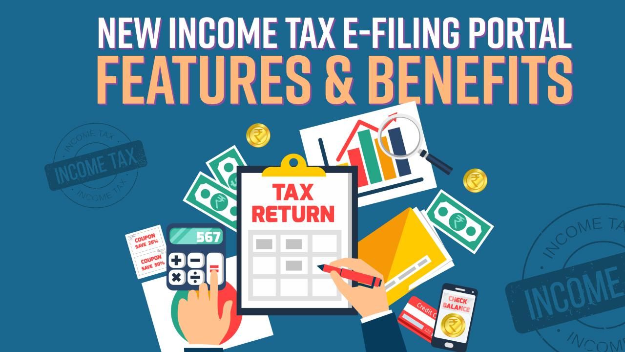 new-income-tax-e-filing-portal-features-and-benefits-explained