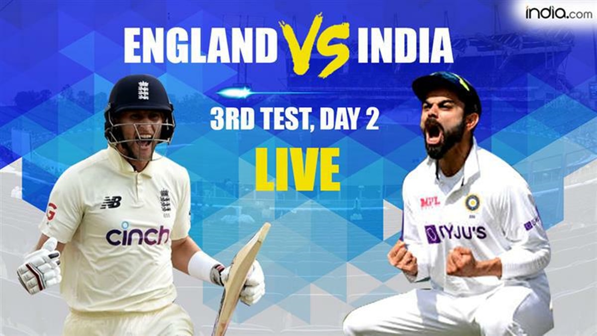END 423/8, lead IND 345 Runs MATCH HIGHLIGHTS 3rd Test IND vs ENG Day 2 Updates Root Malan Kohli India vs England Match Stream Online SonyLIV JIOTV