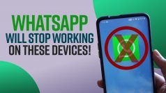 WhatsApp To Stop Working On These Devices From 1st November ? Here’s All You Need To Know
