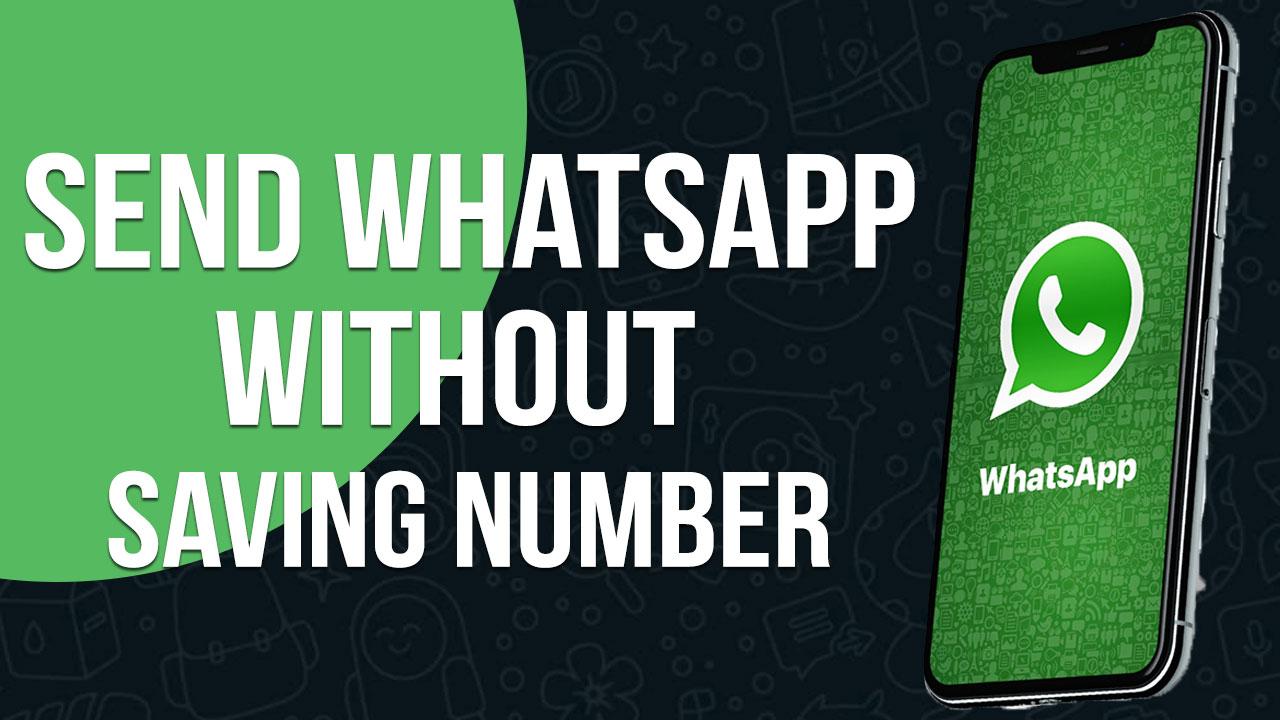 whatsapp-tips-and-tricks-how-to-send-whatsapp-messages-to-unsaved