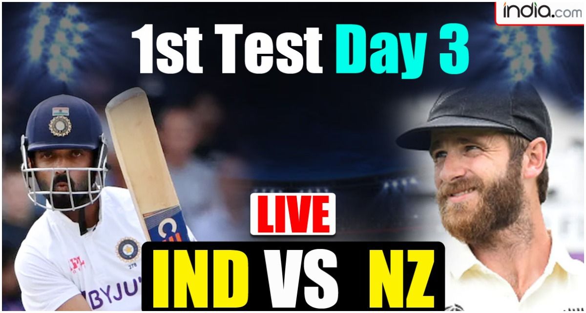 IND vs NZ Highlights Score 1st Test Match Day 3 Highlights Cricket India vs New Zealand Updates Commentary Highlights Cricket Rahane Williamson