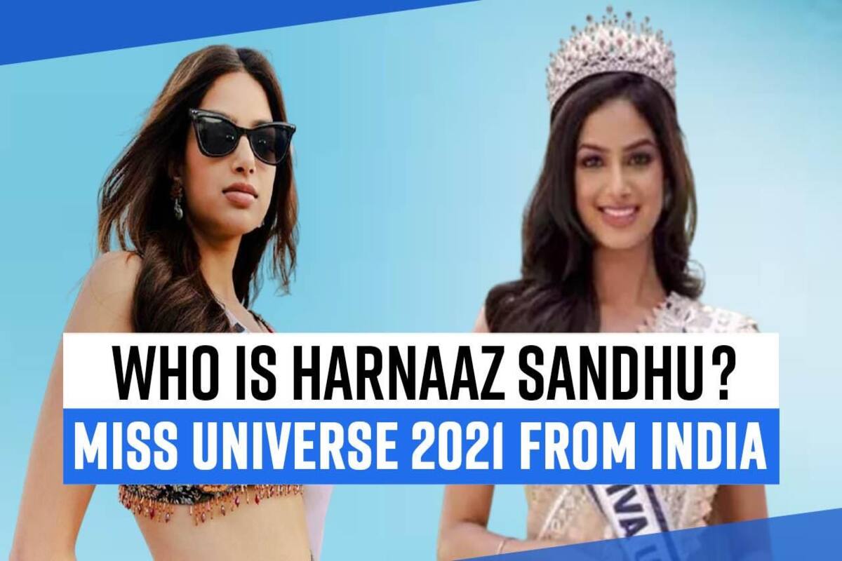 Who is Harnaaz Sandhu? Miss Universe 2021 From India