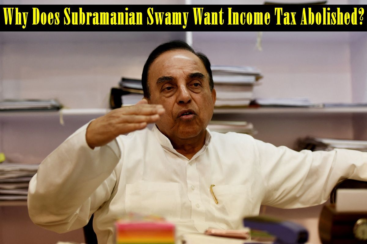 Union Budget News: Why Does Subramanian Swamy Want Income Tax To Be Abolished? Find Out Here