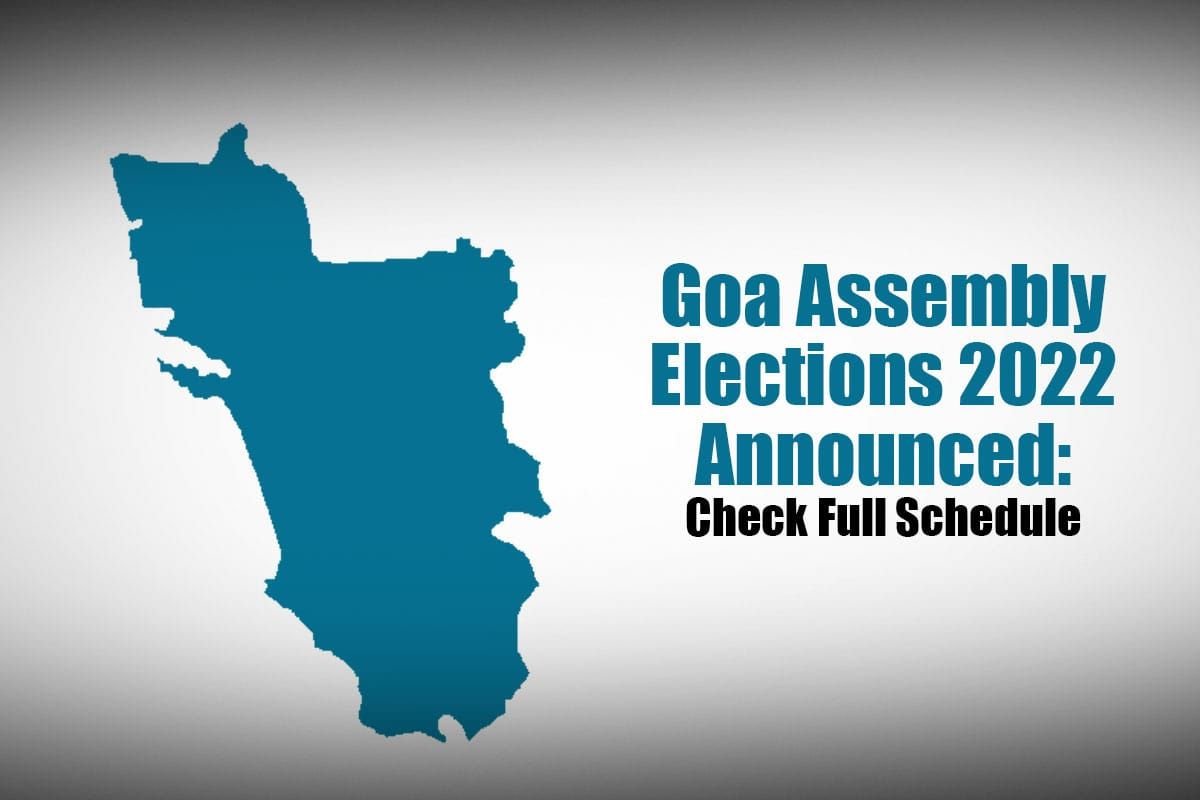 Goa Election 20 Dates Announced
