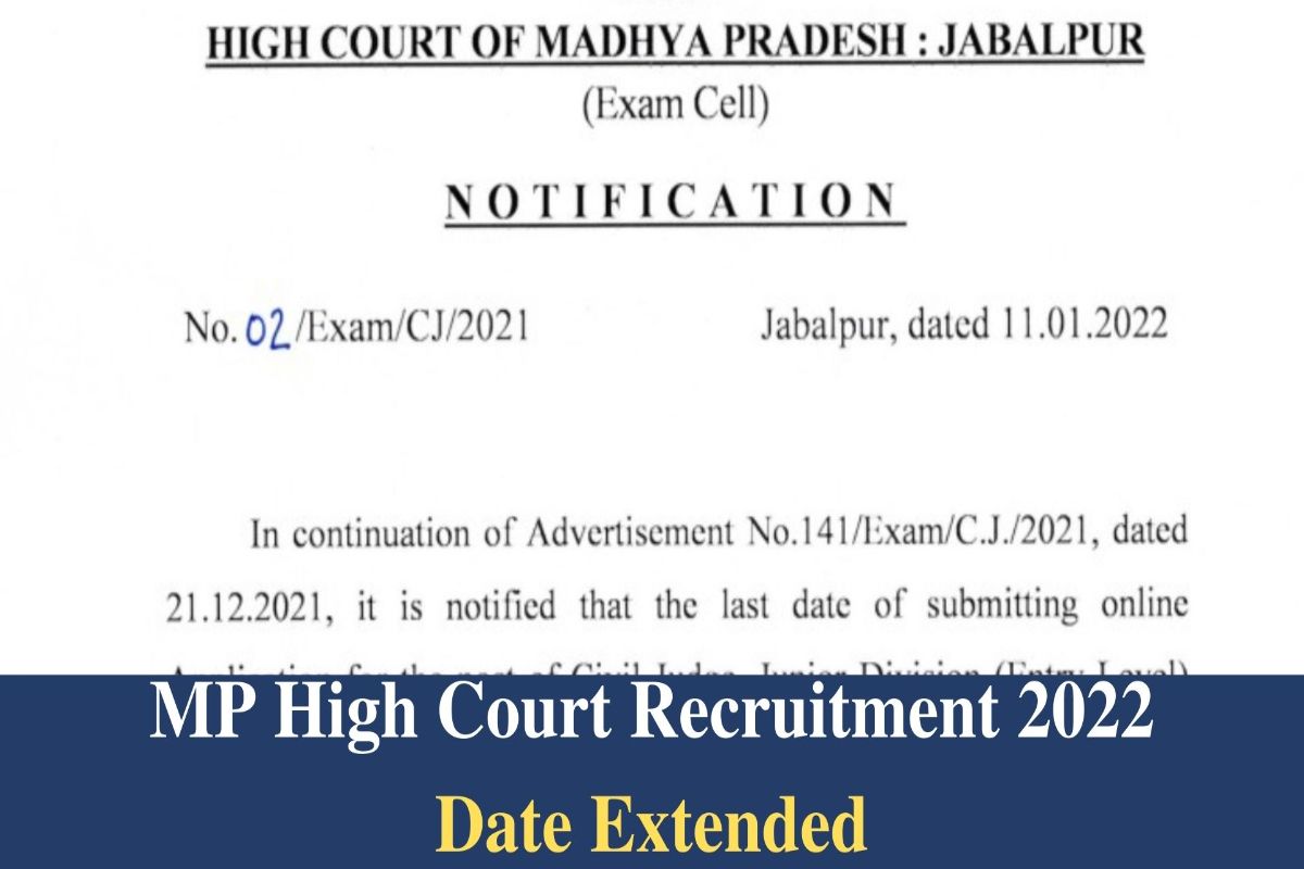 MP High Court Recruitment 2022: Last Date of Application Extended For 123 Civil Judge Posts. Deets Inside