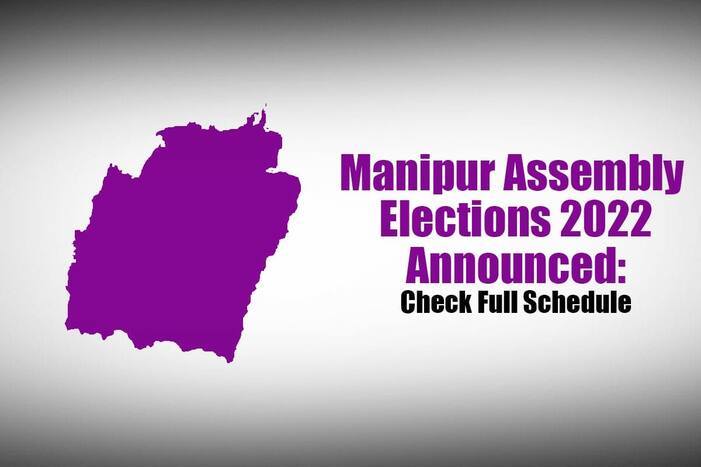 Manipur Assembly Poll 2022 Dates Announced: Check Full Schedule HERE