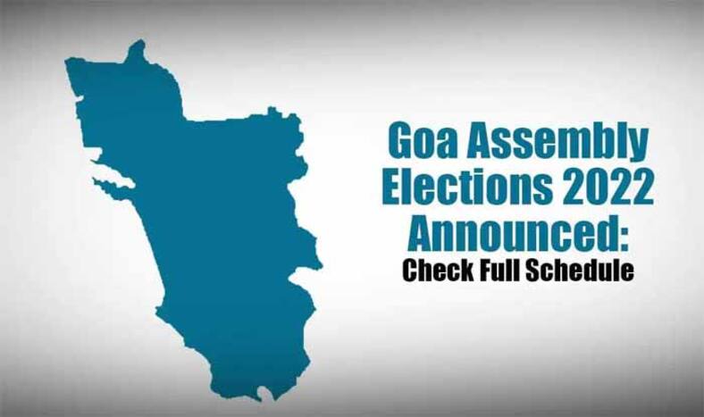 Goa Assembly Election 2022, Goa Assembly Election 2022 Schedule, Goa Assembly elections 2022, Goa Assembly Elections 2022 dates, Goa Elections 2022, Goa Election 2022, Goa Election 2022 Date, Goa, Goa NEWS, Goa Chunav,