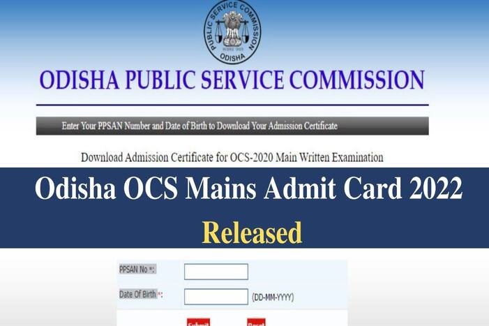 Odisha OCS Mains Admit Card 2022