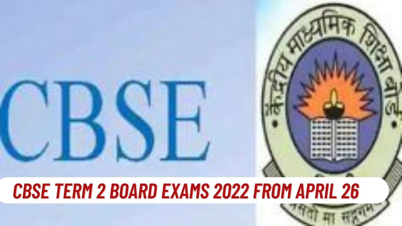 CBSE Term 2 Board Exams to Begin in Offline Mode From April 26, Date Sheet to Be Released Soon